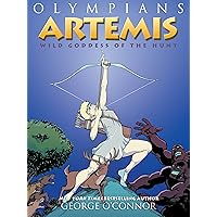Amazon.com: Olympians: Artemis: Wild Goddess of the Hunt (Olympians, 9 ...