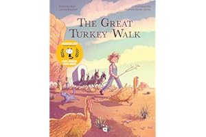 The Great Turkey Walk: A Graphic Novel Adaptation of the Classic Story of a Boy, His Dog and a Thousand Turkeys