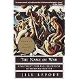 The Name of War: King Philip's War and the Origins of American Identity