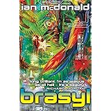 Brasyl (GOLLANCZ S.F.)