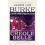 Creole Belle: A Dave Robicheaux Novel