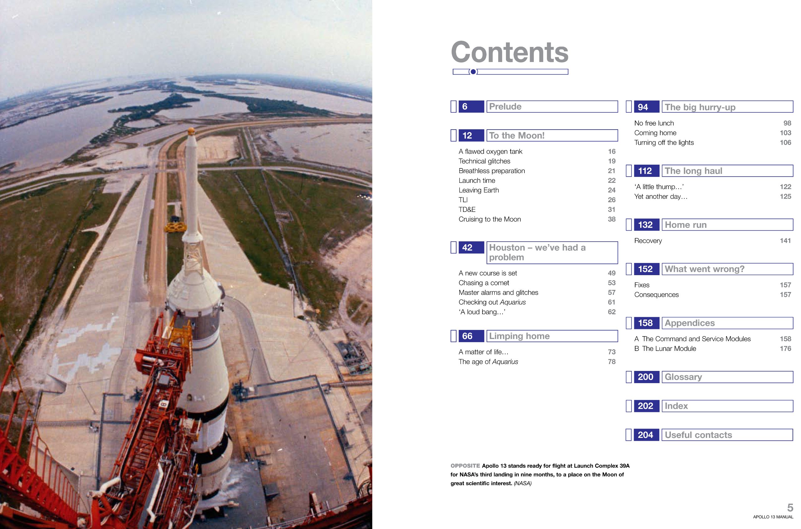 Buy Apollo 13 Manual: An engineering insight into how NASA saved the crew  of the crippled Moon mission (Owners Workshop Manual) Book Online at Low  Prices in ...