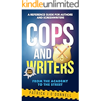 Cops and Writers: From The Academy To The Street book cover