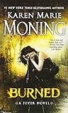 Burned: A Fever Novel