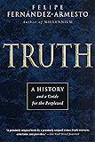 Truth: A History and a Guide for the Perplexed