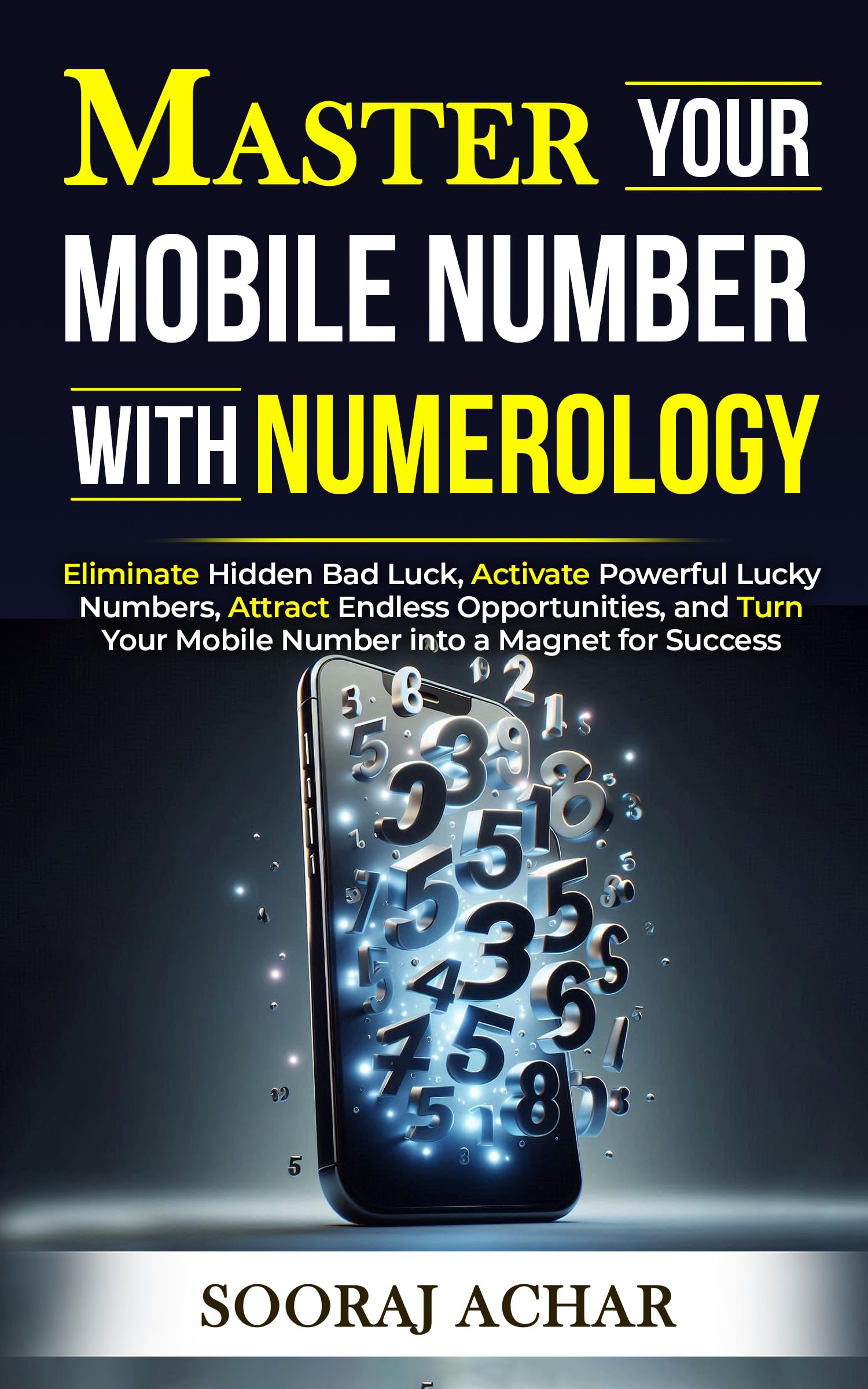 Master Your MOBILE NUMBER With