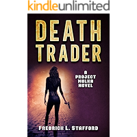 DEATH TRADER: An Action Adventure Suspense Thriller (PROJECT MOLKA BOOK 1) book cover