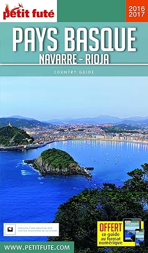 Download Guide Pays Basque - Navarre - Rioja 2016 Petit Futé PDF