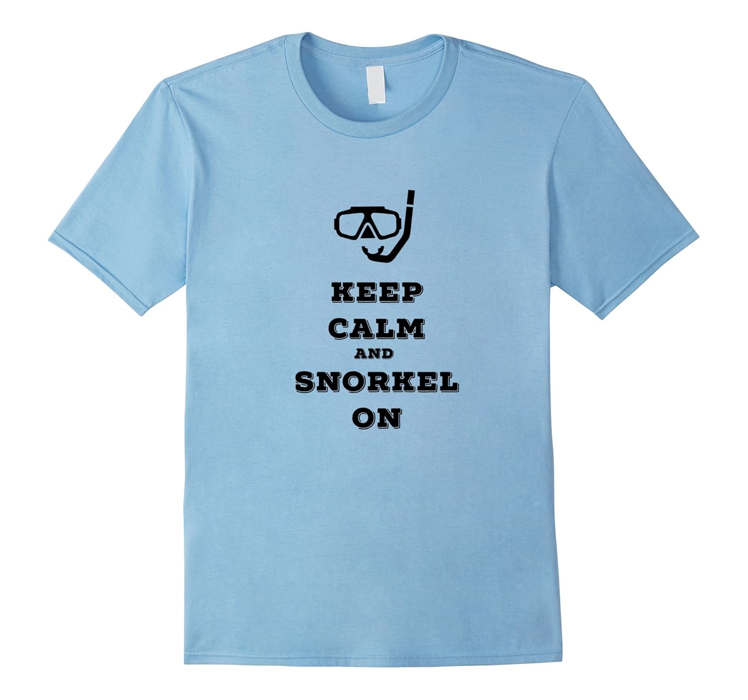 Keep Calm and Snorkel On Snorkeling TShirt4LVS 4loveshirt