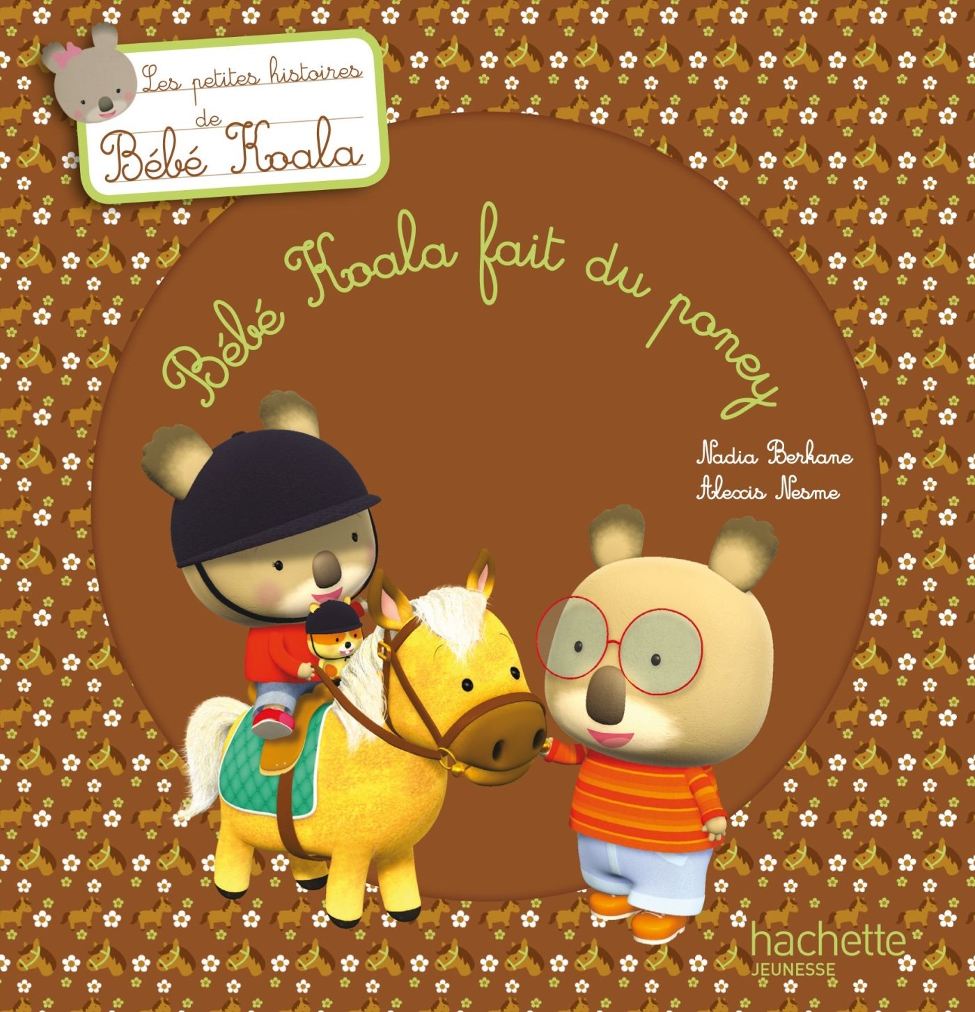 Bebe Koala Fait Du Poney Berkane Nadia Nesme Alexis Amazon Com Books