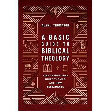 洋書 Thematic Guide to Biblical Literature A Basic Guide to Biblical Theology: Nine Themes That Unite the Old