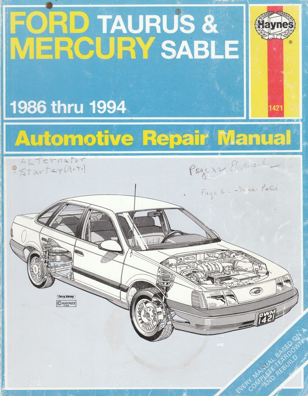 Ford Taurus & Mercury Sable 1986 Thru 1994: Automotive Repair Manual  Paperback – Jun 1995
