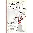 Modern Chemical Magic