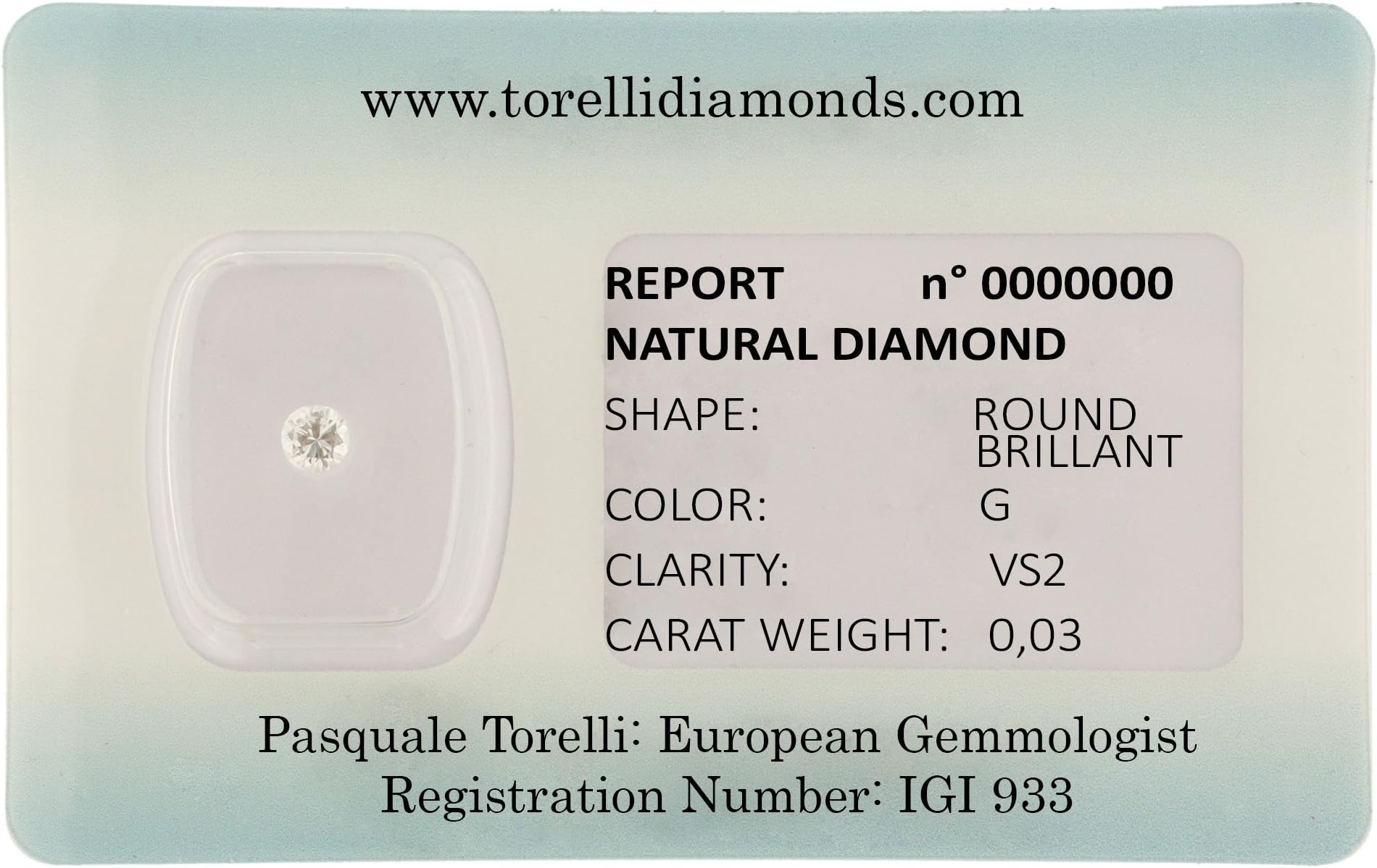 Torelli Diamond Brilliant Cut G/VS2, 0. 03 Ct