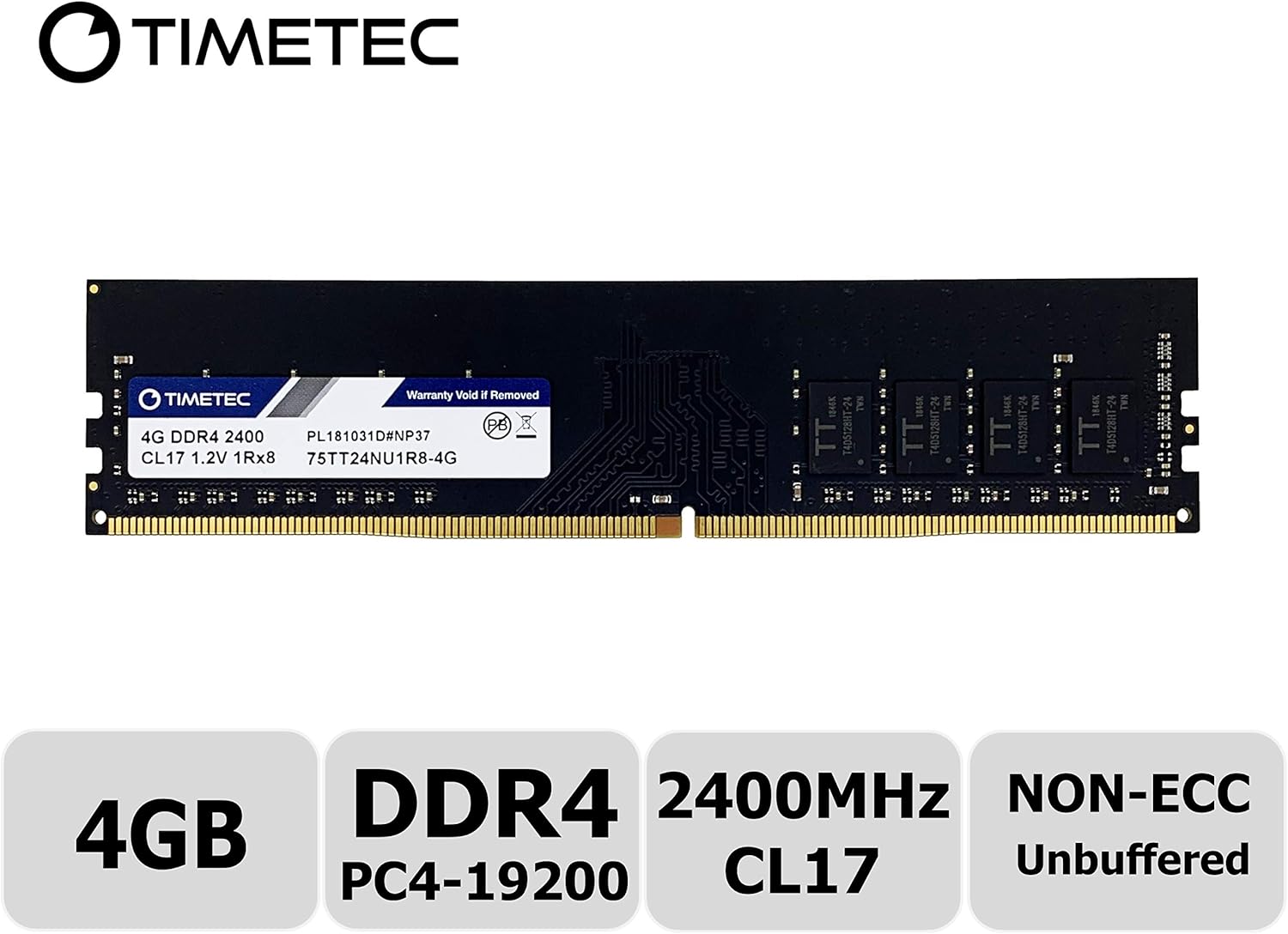 Timetec Hynix IC 4GB DDR4 2400MHz PC4-19200 Unbuffered Non-ECC 1.2V CL16 1Rx8 Single Rank 288 Pin UDIMM Desktop Memory RAM Module Upgrade (4GB)