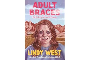 Adult Braces: Driving Myself Sane