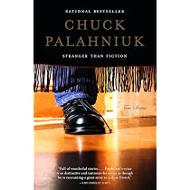 Stranger Than Fiction: True Stories: Palahniuk, Chuck ...