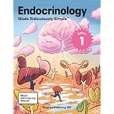Endocrinology Made Ridiculously Simple