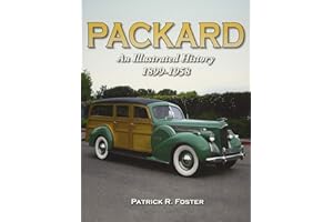 Packard: An Illustrated History 1899-1958