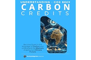 CO2 $€£¥: Understanding Carbon Credits and Markets: Become Fluent in the Language of Carbon and Understand the Markets Shapin