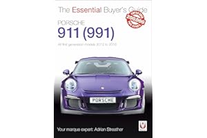 Porsche 911 (991): All first generation models 2012 to 2016 (Essential Buyer's Guide)