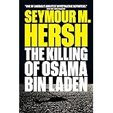 The Killing of Osama Bin Laden