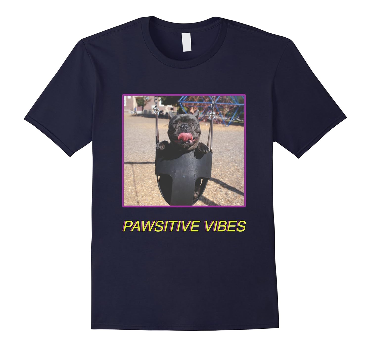 Pawsitive Vibes Funny Pun Hipster Dog T-shirt for Dog Lovers-Rose