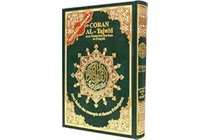Tajweed Qur’an (Whole Qur’an, With French Translation, Arabic and French)