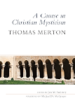 A Course in Christian Mysticism
