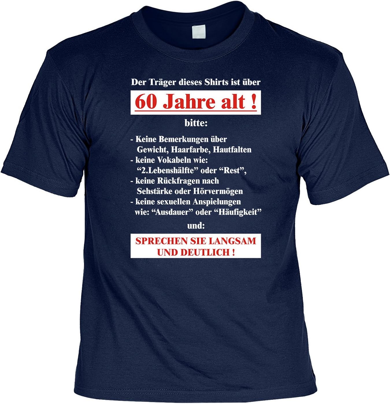 TShirt mit Urkunde Der Träger dieses Shirts ist über 60 Jahre alt