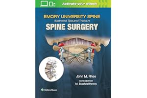 Emory's Illustrated Tips and Tricks in Spine Surgery