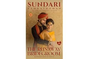 The Runaway Bridegroom (Marriages Made in India)