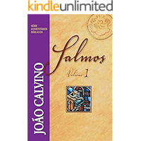 Salmos - Vol. 1 (Comentários Bíblicos João Calvino) (Portuguese Edition) book cover