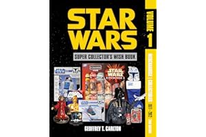 Star Wars Super Collector's Wish Book, Vol. 1, 2nd Edition: Merchandise | Collectibles, 1977-2012