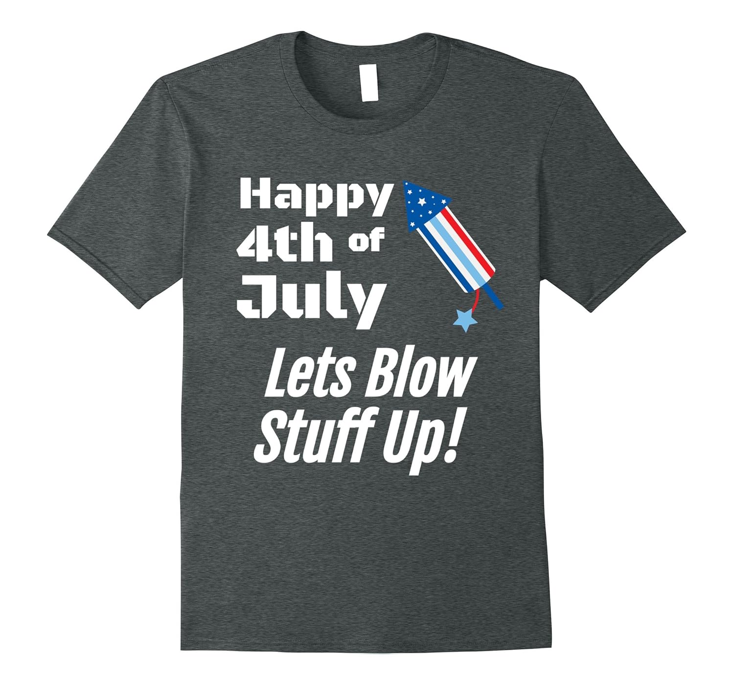 Lets Blow Stuff Up Funny 4th of July ShirtPL Polozatee