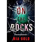 On the Rocks (A Ruby Steele Mystery—Book 1)