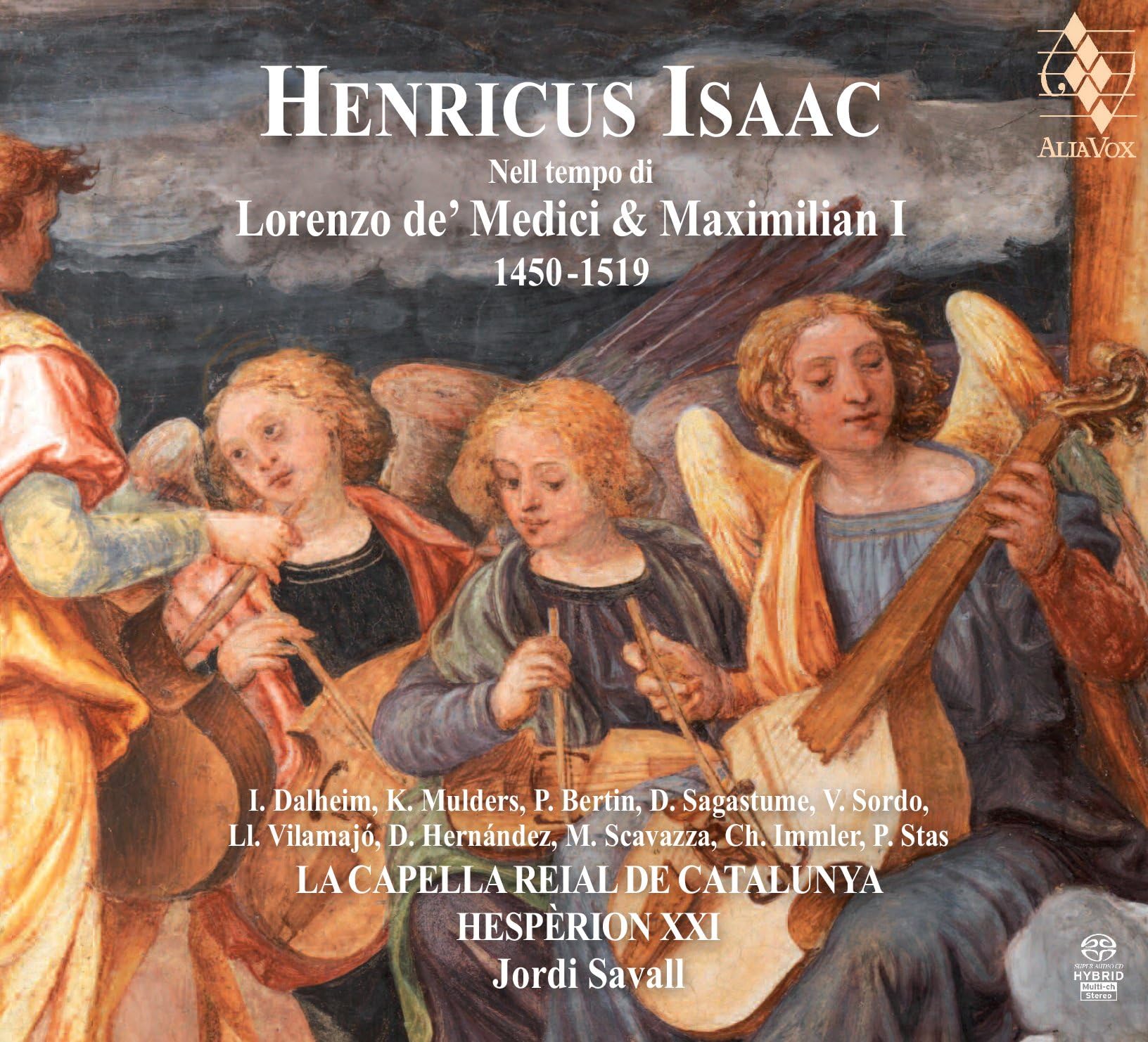 Henricus Isaac: In The Time Of Lorenzo De' Medici And Maximilian I