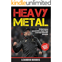 Heavy Metal: El fútbol intenso que convirtió a Jürgen Klopp en el mejor entrenador del mundo (Spanish Edition) book cover Heavy Metal: El fútbol intenso que convirtió a Jürgen Klopp en el mejor entrenador del mundo (Spanish Edition) book cover