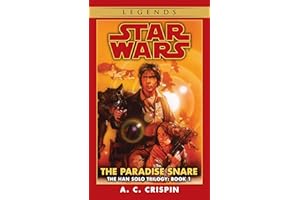 The Paradise Snare: Star Wars Legends (The Han Solo Trilogy)