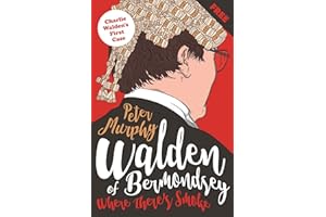 Where There's Smoke: Judge Charlie Walden's First Case (Walden of Bermondsey Book 0)