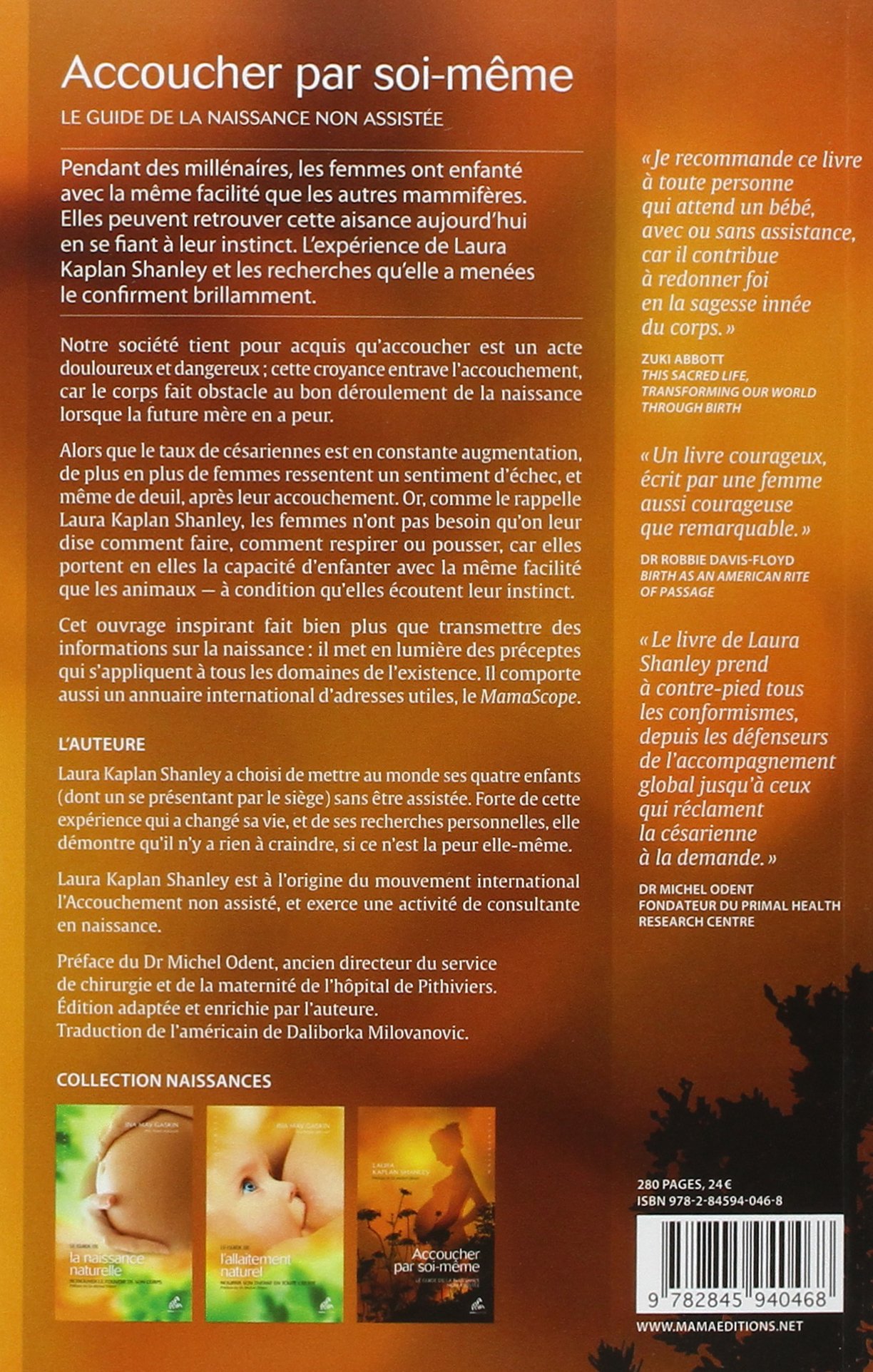 Accoucher Par Soi Meme Naissances Kaplan Shanley Laura 9782845940468 Amazon Com Books