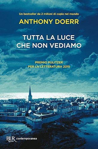 Download Tutta la luce che non vediamo (Italian Edition) PDF