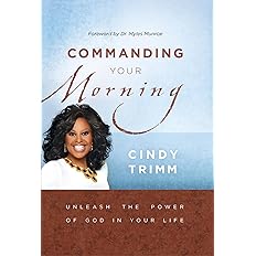 Commanding Your Morning by Cindy Trimm book cover