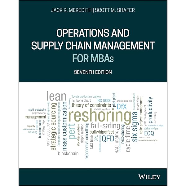 Operations and Supply Chain Management for MBAs: Meredith