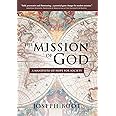 The Mission of God: A Manifesto of Hope for Society