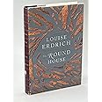The Round House: National Book Award Winning Fiction