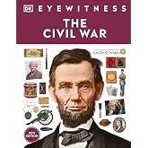 Eyewitness The Civil War