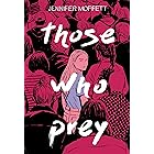 Those Who Prey
