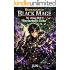 Reincarnated Black Mage: My Unique Skill Is "Beelzebub’s Echo"