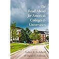The Road Ahead for America's Colleges and Universities